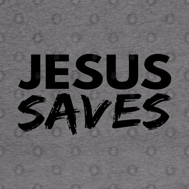 Jesus Saves Funny Christian by Happy - Design